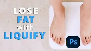 Lose Weight in 5 Minutes: Adobe Photoshop: Slimming and Enhancing Body Shape