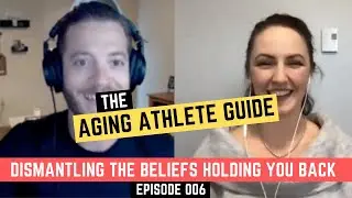 Achieve the Impossible & Transform How You See the World | Aging Athlete Guide w/ Michelle Aubrey