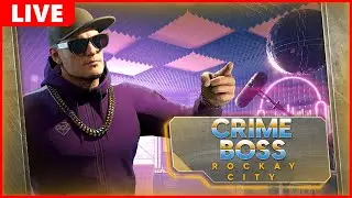 [Crime Boss: Rockcay City] Extreme Difficulty | Crime Is Profitable
