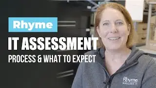 Rhyme IT Assessment: Process & What To Expect