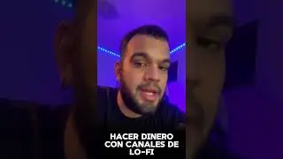 Hacer dinero con los canales Lo-fi