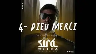 MOL B - DIEU MERCI - EP: SIRA