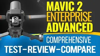 DJI Mavic 2 Enterprise Advanced | Comprehensive REVIEW & TEST