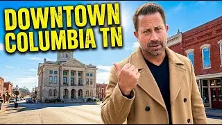 EVERYTHING You Need To Know About Downtown Columbia TN