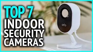 Best Indoor Security Camera | Top 5 Best Indoor Security Camera