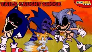 Tails Caught Shocked / FNF vs Sonic.EXE Animation (SONDOLL Animation Group)