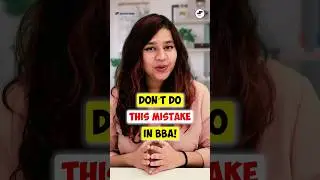 💥BBA - Don’t Do These Mistakes 😱 BBA Most Common Mistakes! #BBA #BBAJobs #BBACourse