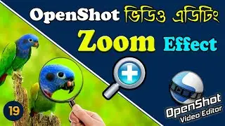 Zoom in Openshot | How to zoom in openshot | openshot zoom effect | Openshot Tutorial #19