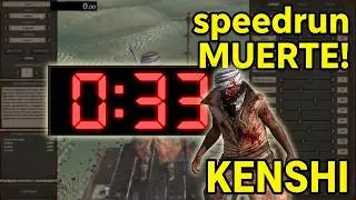 speedrun muerte kenshi 
