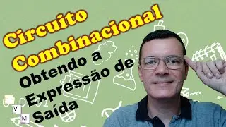 [24/05/22] Obtendo a expressão de saída de um circuito lógico combinacional | Exercício #35