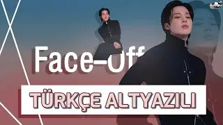 Jimin - Face-off (Türkçe Altyazılı)