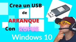 Como CREAR USB de ARRANQUE de WINDOWS 10 con RUFUS| COMO Montar ISO windows 10 en usb de arranque