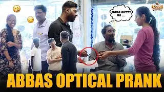 Abbas Optical Prank | Eye Glass Prank | Sarithiran | Prank Videos | Vada With Sarithiran
