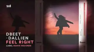 Dbeet x Dallien - Feel Right