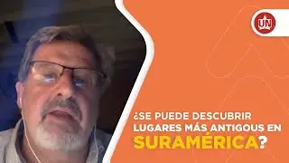 ¿Se puede descubrir lugares más antiguos en Suramérica?