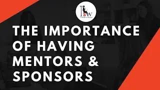The Importance of Mentors & Sponsors in Your Career with JJ DiGeronimo