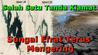 Mengeringnya Sungai Eufrat, Tanda Akhir Zaman