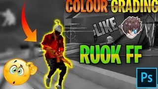 🔥 Colour Grading Like RUOK FF and COLONEL FF ||How To Make Colour Grading Effect Thumbnail ||
