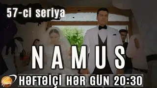 Namus (57-ci seriya)