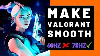 How To Run Valorant Smooth in 60Hz Monitor - Feels Smooth