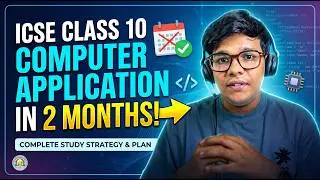 ICSE Class 10 Computer Application in next 2 Months