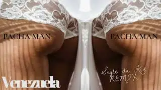 Pacha Man - Venezuela (Style da Kid Afropop Remix)