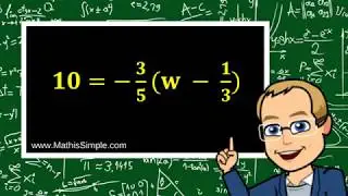 Solving Multi-Step Equations with Fractions| Expressions & Equations | Grade 8