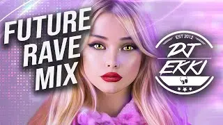 EDM Mix 2023 Best Future Rave Room Music Mix 2023