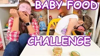 Челлендж БЭБИ ФУД или Пробуем Детское Питание Baby Food CHALLENGE/ Лика обиделась