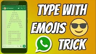 How to Send big letters with emoji on whatsapp. 😜 2017 trick