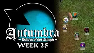 Antumbra: Echoes of the Eclipse - Week 28 - Gem and I