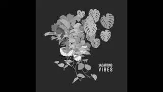 Vacations - Young (Lyrics)