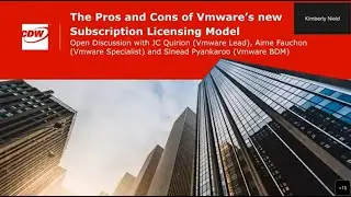 Fireside Discussion – The Pros and Cons of VMware’s New Subscription Licensing Model