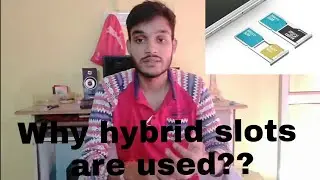 Why hybrid sim slots are used in smartphones???