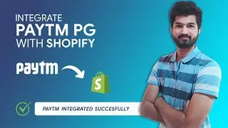 Integrate Paytm Payment Gateway with Shopify | 