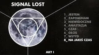 Signal Lost - Na jakiś czas
