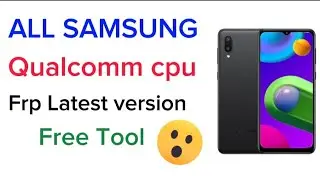 QSF Tool Qualcomm All Samsung Frp Latest Version EDL Mode
