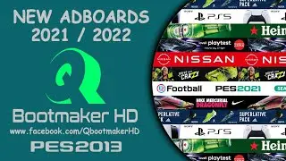PES 2013 | NEW ADBOARDS 2021 / 2022 • FULL HD