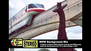 Walt Disney World Background Audio Representational Mix