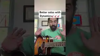 Mastering Guitar Solos: Boost Your Sound With Dynamic Techniques!