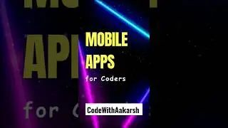 Mobile App For  Coders 🤔 