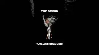 ARTICUL - THE ORIGIN #bass #music #flstudio #fl #hihat #mp3 #hihat #beats #rap #beats #808  #808melo
