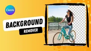 How to Remove Backgrounds in Canva (EASY TUTORIAL)