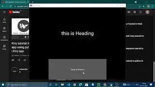 Apply animation in kivy | Kivy Tutorial Hindi for beginners in 2021 | python framework