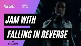 Jam with Falling In Reverse "Prequel" Tempo BPM 116 - Ab free - Backing track #jamwith metal rock