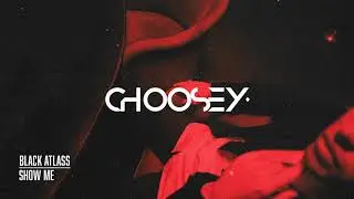 Black Atlass - Show Me