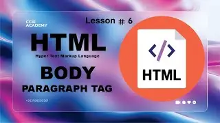HTML Body with Paragraph TAG by CCIE Academy