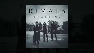 Rivals - Heathens [Custom Instrumental]