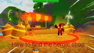 How to find the Heroic shop in Treasure Quest || Update 33