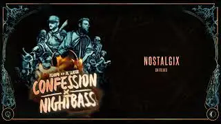 Nostalgix - Snitches